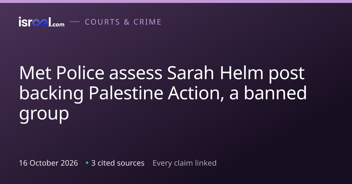 Met Police assess Sarah Helm post backing Palestine Action, a banned ...